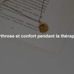 Arthrose et confort pendant la thérapie