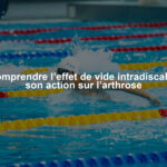 Comprendre l’effet de vide intradiscal et son action sur l’arthrose