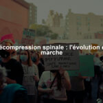 Décompression spinale : l'évolution en marche