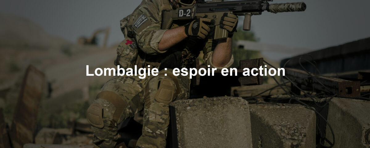 Lombalgie : espoir en action